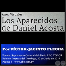 LOS APARECIDOS DE DANIEL ACOSTA - Por VÍCTOR-JACINTO FLECHA - Domingo, 30 de Junio de 2019